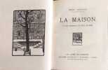 La Maison l'aventure de th&eacute;r&egrave;se beauchamps la bataille la cigale avec 40 bois originaux de paul beaudier. Henry Bordeaux