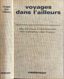 Voyages dans l'ailleurs ( 13 récits francais de science-fiction)