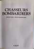Chasseurs bombardiers 1916-1982. William Green Gordon Swanborough