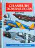 Chasseurs bombardiers 1916-1982. William Green Gordon Swanborough