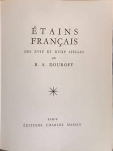 Étains français des XVIIe et XVIIIe siècles ( 36 planches)