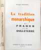 La tradition monarchique en France et en Angleterre. Georges Ollivier