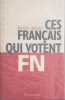 Ces Fran&ccedil;ais qui votent FN. Mayer Nonna