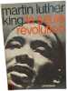 La seule r&eacute;volution. Martin Luther King