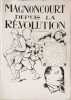 Magnoncourt depuis la R&eacute;volution. Georges Ragot