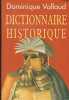Dictionnaire historique. VALLAUD DOMINIQUE