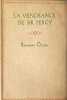La vengeance de Sir Percy. Baronne Orczy