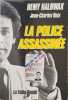 La police assassin&eacute;e. Remy Halbawax  Jean-Charles Reix