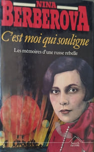 C'est moi qui souligne. Les mémoires d'une russe rebelle