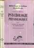 Psychologie physiologique / 2 tomes. Clifford T. Morgan
