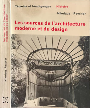 Les sources de l'architecture moderne et du design. Nikolaus Pevsner