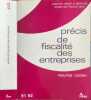 Pr&eacute;cis de fiscalit&eacute; des entreprises (ancienne &eacute;dition). Cozian Maurice