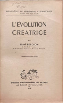 L'Évolution créatrice. Henri Bergson