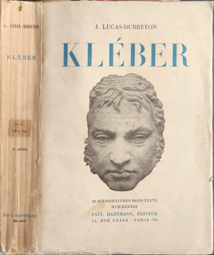 Klèber 1753-1800 ( 20 héliogravures hors texte). J. Lucas-Dubreton