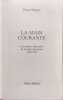 LA MAIN COURANTE. Les archives indiscr&egrave;tes de la police parisienne 1900. PIERRE MIQUEL