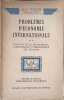 Probl&egrave;mes d'&eacute;conomie internationale. Jean Weiller