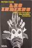 Les Indiens. PETER FARB