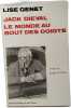 Jack Dieval Le monde au bout des doigts exemplaire d&eacute;dicac&eacute;. Lise Genet