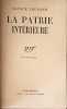La patrie int&eacute;rieure. Ignace Legrand