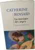 La musique des anges. Catherine Bensaid