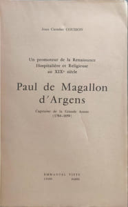 Paul de Magallon d'ArgensCapitaine de la Grande Armée (1784-1859)