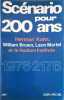 Sc&eacute;nario pour 200 ans. Kahn