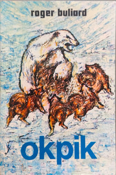Okpik " le hibou des neiges " ( 20e mille ). roger buliard