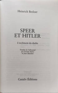 Speer et Hitler: L'architecte du diable