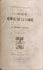 Histoire politique et militaire de la guerre de 1870-1871. La deuxi&egrave;me arm&eacute;e de la Loire. Le G&eacute;n&eacute;ral Chanzy