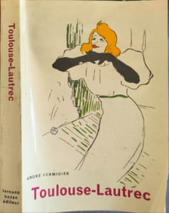 Toulouse-Lautrec ( 69 illustrations couleurs 135 illustrations en noir)