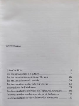 Traumatologie d'urgence. Christian Cabrol Jean Cady Pierre Cernes Christian Chatelain Rémy van Effenterre Gérard Guiraudon René Kuss Ghislain ...