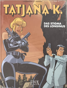 Tatjana K. Bd.3 : Das Stigma des Longinus