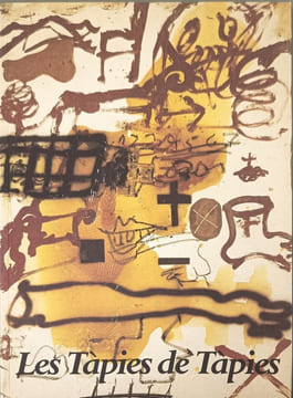 Les Tàpies de Tàpies: Musée Cantini Marseille : 10 octobre 1988-15 janvier 1989. Antoni Tàpies