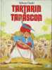 Tartarin de Tarascon. Alphonse Daudet