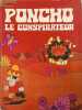 Poncho le conspirateur. mike  hubue  devos