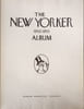 The New Yorker 1950-1955 Album. Collectif