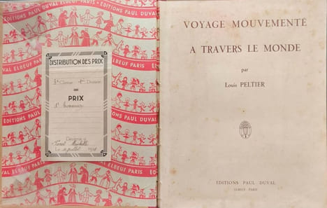 Voyage mouvementé à travers le monde. Louis Peltier