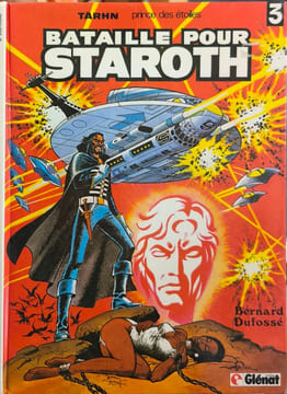 tarhn prince des etoiles 3/Bataille pour staroth. Dufosse Bernard