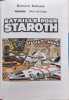 tarhn prince des etoiles 3/Bataille pour staroth. Dufosse Bernard