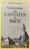 Guide pratique des cantates de Bach. Zwang Philippe  Zwang G&eacute;rard