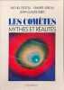 LES COMETES MYTHE ET REALITE. festou michel