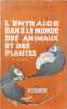 L'entraide dans le monde des animaux et des plantes. R. Tocquet