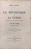 La R&eacute;volution et la Vend&eacute;e - les deux patries ( janvier1789 &agrave; aout 1793). &Eacute;mile Gabory