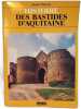 Histoire des bastides d'Aquitaine. Jacques Dubourg