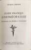 Guide pratique d'hom&eacute;opathie : dictionnaire des maladies et traitements. Jacques Hodler
