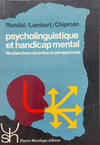 Psycholinguistique et handicap mental