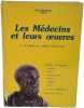 Les M&eacute;decins et leurs œuvres I. A propos de certains d'entre-eux. Jean Michelat