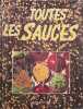 Toutes les sauces. Wenzler Gilbert