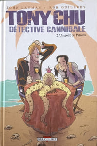 Tony Chu détective cannibale T02: Un goût de paradis