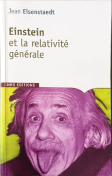 Einstein et la relativité générale: Les chemins de l'espace-temps. Damour Thibault Eisenstaedt Jean